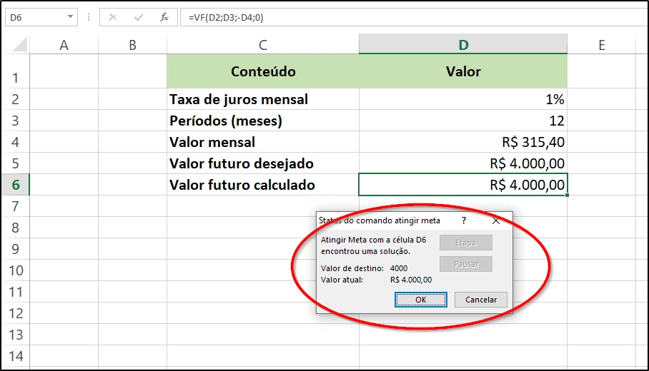 Resultado do Atingir Meta no Excel com investimento mensal de 315,40 reais